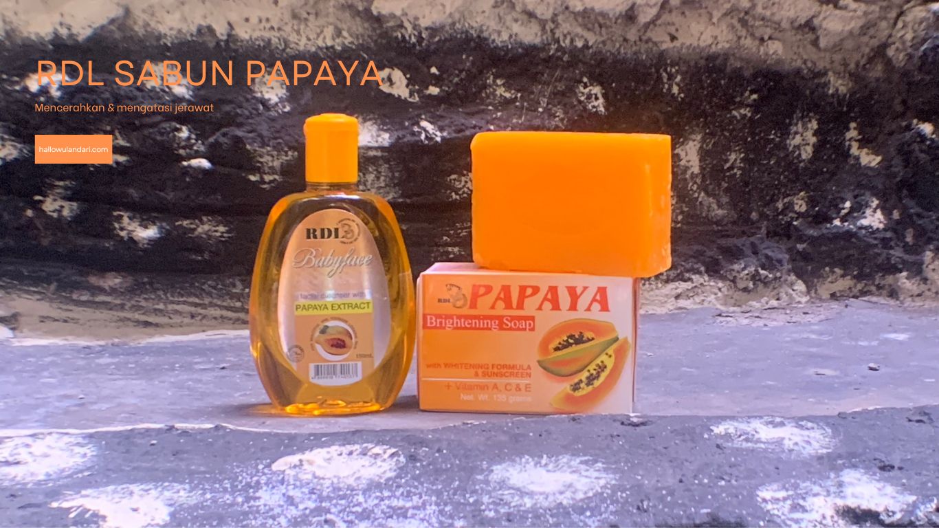 Review RDL Sabun Papaya