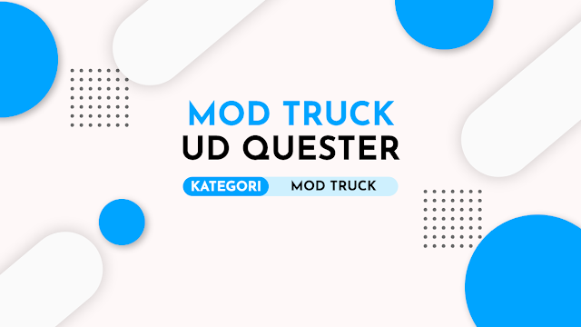 Mod Bussid Truck UD Quester