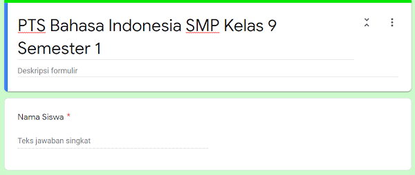 Soal PTS Online Bahasa Indonesia SMP Kelas 9 Kurikulum 2013 Tahun Pelajaran 2020/2021