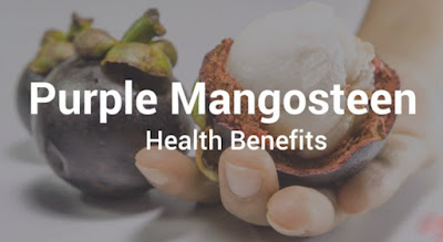 Purple Mangosteen Benefits - Weight Loss, Diabetes, Skin Care..