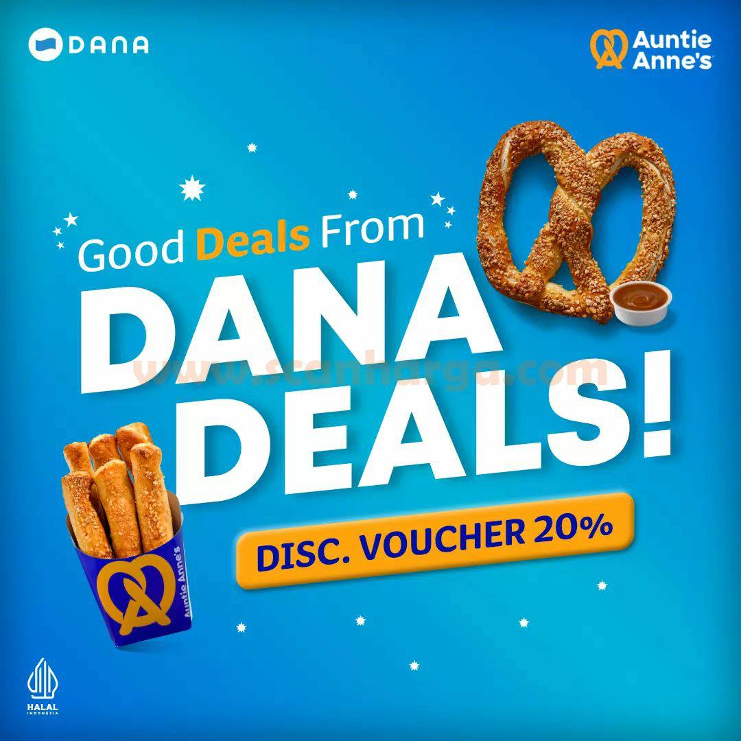 Promo AUNTIE ANNE’S DANA DEALS! VOUCHER DISKON 20%