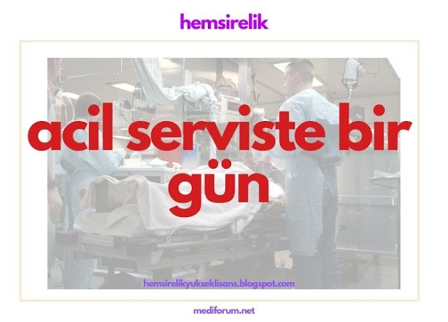 acil servis hemşireliği