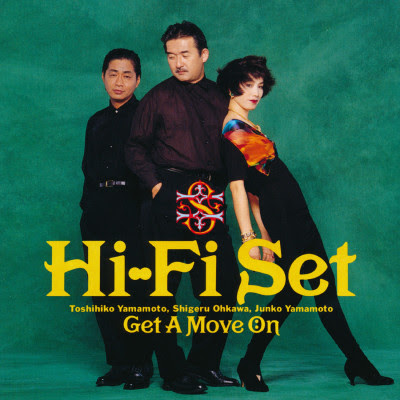 [Album] ハイ・ファイ・セット – Get a move on (1991~2017/Flac/RAR)
