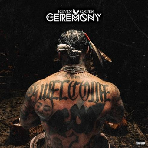 D@wnl@ad Kevin Gates – The Ceremony (Album)