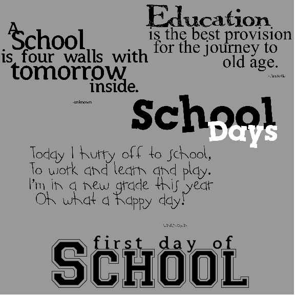 quotes about school days. quotes on school. quotes on