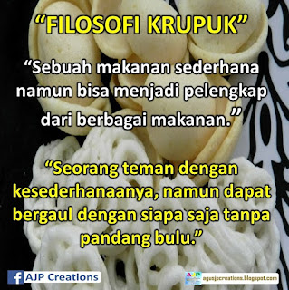  Kata-Kata Bijak Filosofi Krupuk