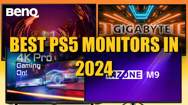 best ps5 monitors, best ps5 monitors in 2024, best monitors for PS5, best gaming ps5 monitors, best ps5 monitors 2024, best monitors, best ps5 monitors under $1500