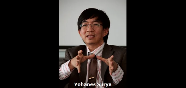 Profil Yohanes Surya Ilmuwan Fisika Indonesia