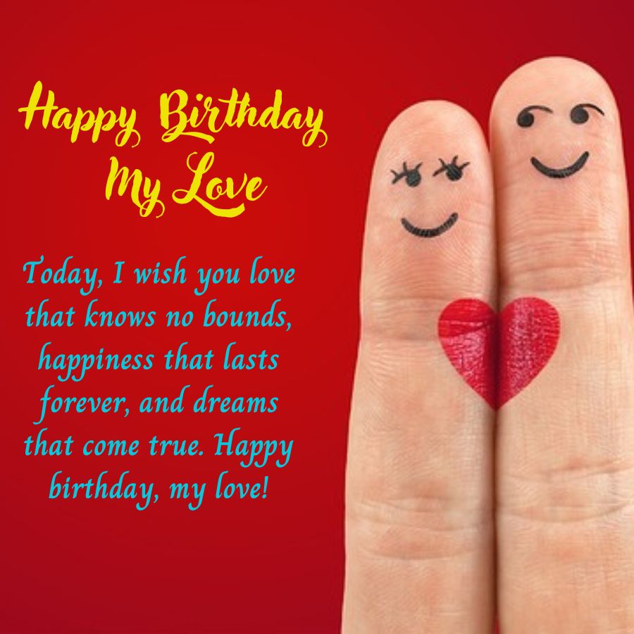 Happy Birthday My Love Images With Wishes and Quotes