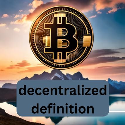 decentralized-definition