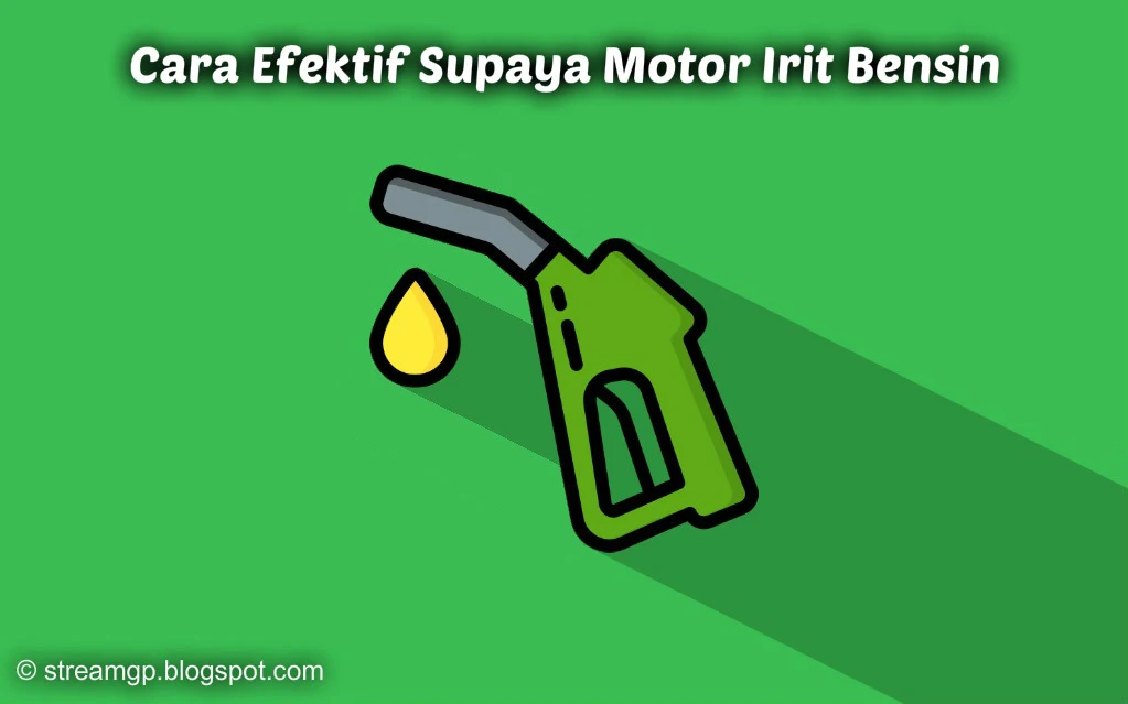 Cara efektif supaya motor irit bensin