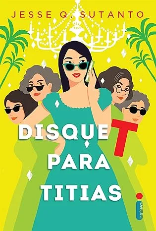 capa do livro disque t para titias da Jesse Sutanto