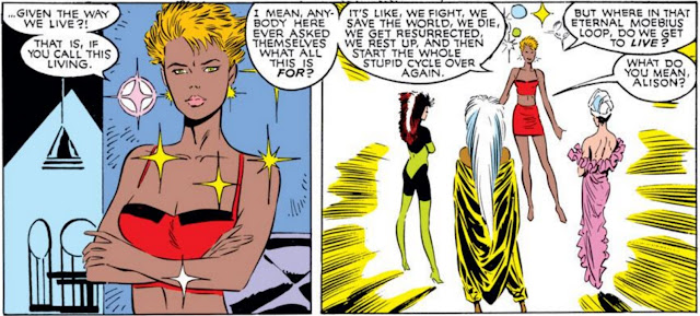 Two panels of Dazzler addressing Rogue, Storm, and Psylocke. She says, 'Given the way we live?! That is, if you call this living. I mean, anybody here ever ask themselves what all this is FOR? It's like, we fight, we save the world, we die, we get resurrected, we rest up, and then start the whole stupid cycle all over again. But where in that enter Moebius loop do we get to live?' Storm asks, 'What do you mean, Allison?'