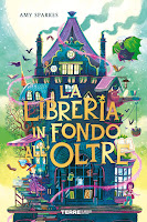 La libreria in fondo all'oltre di Amy Sparkes