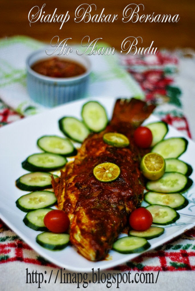 Resepi Ikan Siakap Bakar Bersama Air Asam Budu - TERATAK 