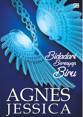 Download Novel Bidadari Bersayap Biru karya Agnes Jessica PDF