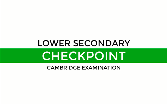 Lower Secondary Checkpoint Cambridge Examination 2021