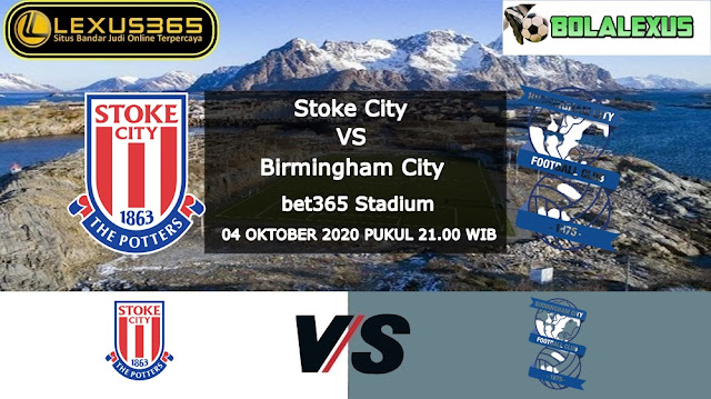 Prediksi Stoke City vs Birmingham City 04 Oktober 2020