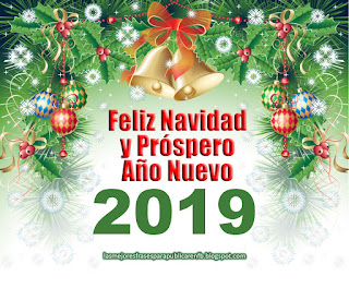 Frases De Navidad Y Año Nuevo: Feliz Navidad Y Próspero Año Nuevo 2019