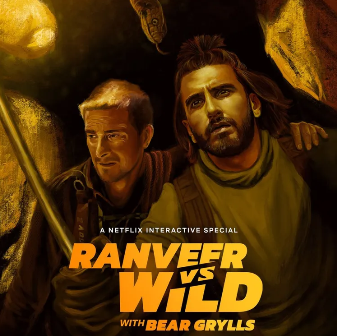 Ranveer vs Wild with Bear Grylls (2022)