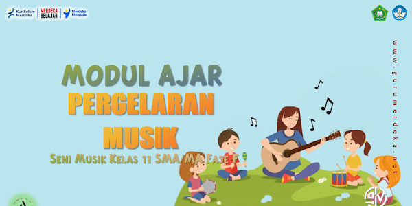 Modul Ajar "Pergelaran Musik" - Seni Musik Kelas 11 Fase F SMA/MA Kurikulum Merdeka