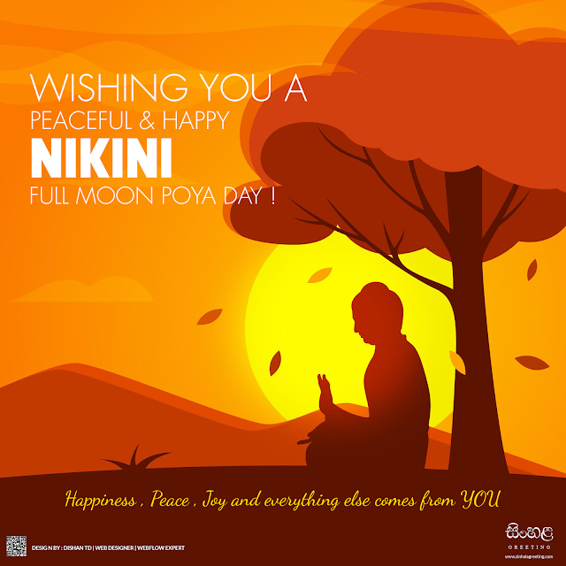 Wishing you a peaceful NIKINI full moon poya day !