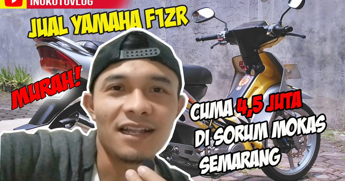  Jual  Yamaha F1ZR Murah di Sorum Motor Bekas  Semarang  