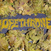 Dopethrone- Hochelaga 
