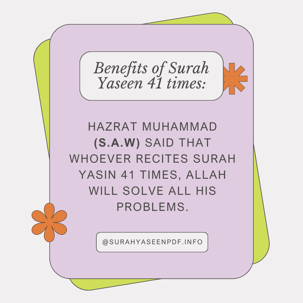 Benefits of Surah Yaseen 41 Times