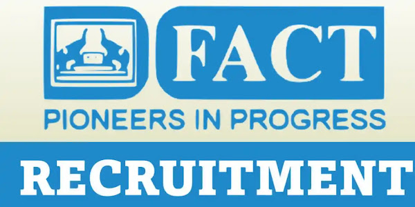 FACT Kerala Recruitment 2024 - Apply Online for Latest Vacancies