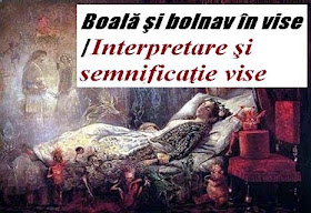 Boala si bolnav in vise