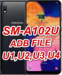 Samsung A10e SM-A102U Pie U1-U2-U3-U4 Eng Boot-Adb File-Firmware Download
