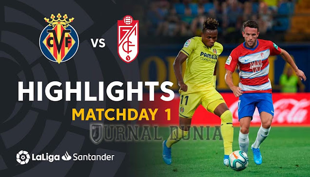 Prediksi Villarreal vs Granada, Kamis 21 Januari 2021 Pukul 03.30 WIB @beIN Sports