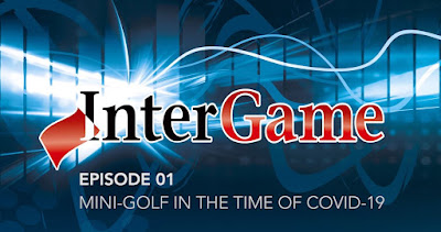 InterGame Video Insights Mini-golf in the time of Covid-19