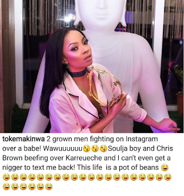 Toke Makinwa weighs in on Chris Brown and Soulja boy beefing over Karrueche