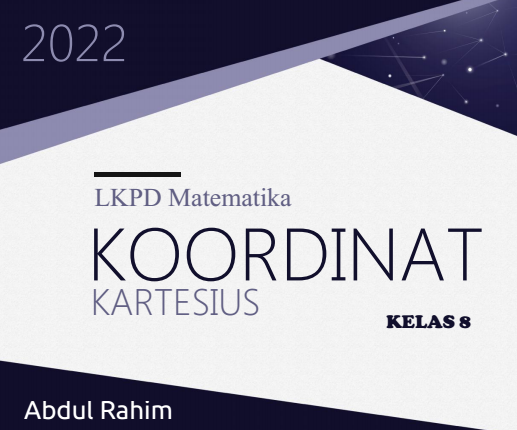 Download LKPD Matematika Koordinat Kartesius Kelas 8 Semester 1