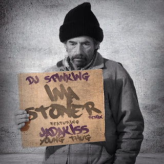 DJ Spinking Ft. Jadakiss - Stoner (Remix)