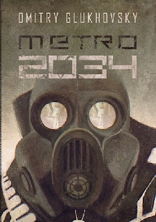 „Metro 2034” – Dmitry Glukhovsky