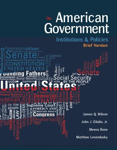 Download American Government: Institutions and Policies, Brief Version 13th Edition [PDF][FREE]