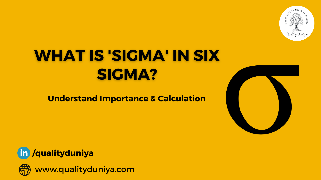 What-is-'Sigma'-in-Six-Sigma?-Understand-Importance-Calculation