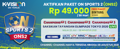 Paket ON Sports 2 K Vision Olimpiade Tokyo 2021