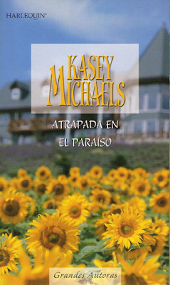 Kasey Michaels - Atrapada En El Paraíso