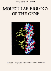 Molecular Biology of the Gene