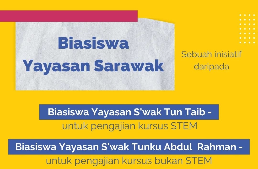 Permohonan Biasiswa Yayasan Sarawak 2022/2023 Online (Semakan Keputusan)