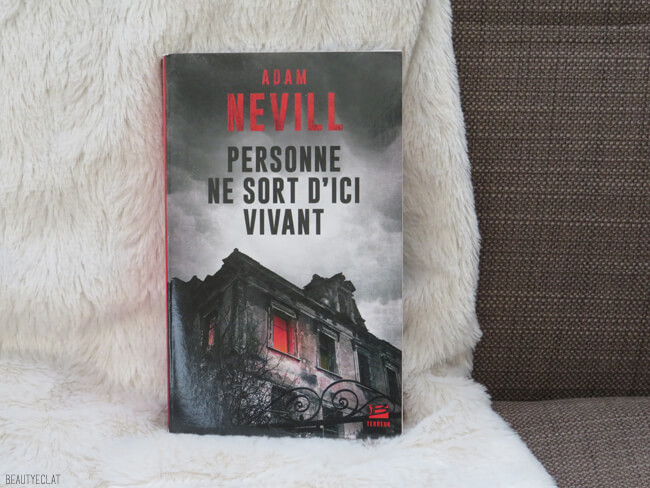 avis lecture personne ne sort d'ici vivant adam nevill