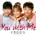 'You With Me' Starring Devon Seron And Korean Actor Hyun Woo Is A Well Made Crowd Pleaser About An Interracial Romance