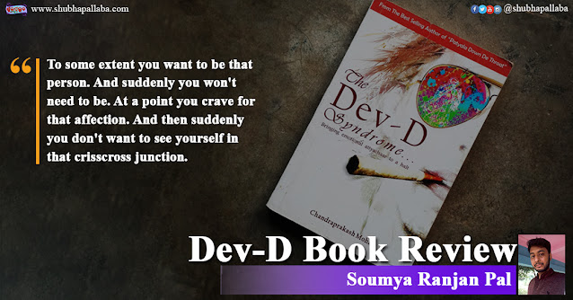 Dev-D Book Review by Soumya Ranjan Pal