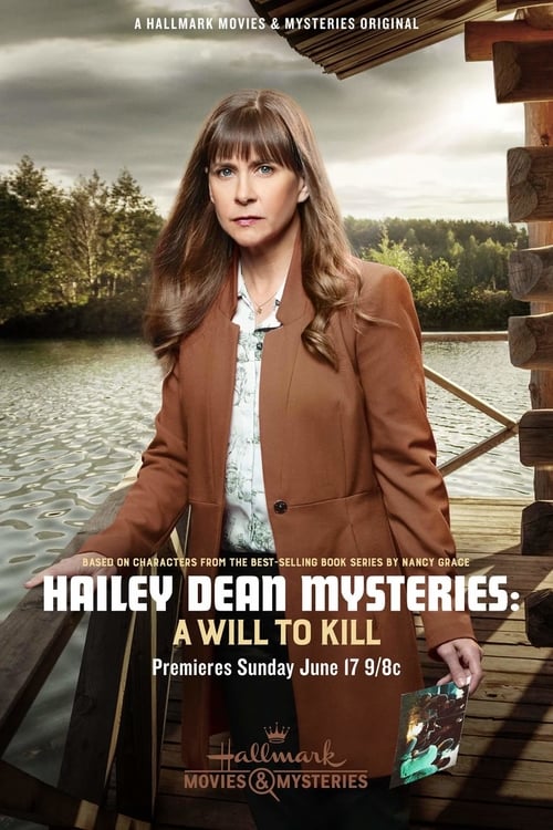 Download Hailey Dean Mysteries: A Will to Kill 2018 Full Movie With English Subtitles