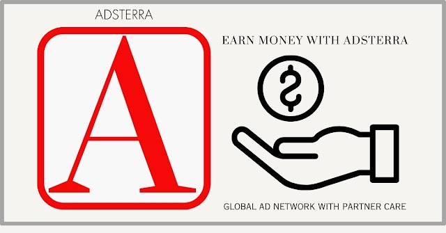 How to earn money adsterra   