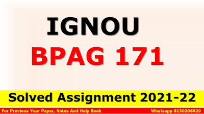 BPAG 171 Solved Assignment 2021-22